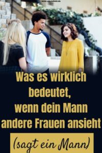 Denken männer in einer beziehung an andere frauen