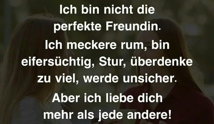 Ich bin nicht perfekt aber ich liebe dich sprüche