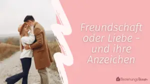 Welche berührungen sind mehr als freundschaft