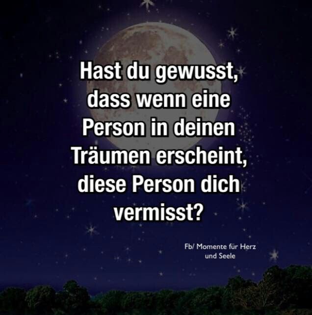 Wenn man von jemanden träumt vermisst diese person dich